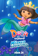 Dora: Magic Mermaid Adventures